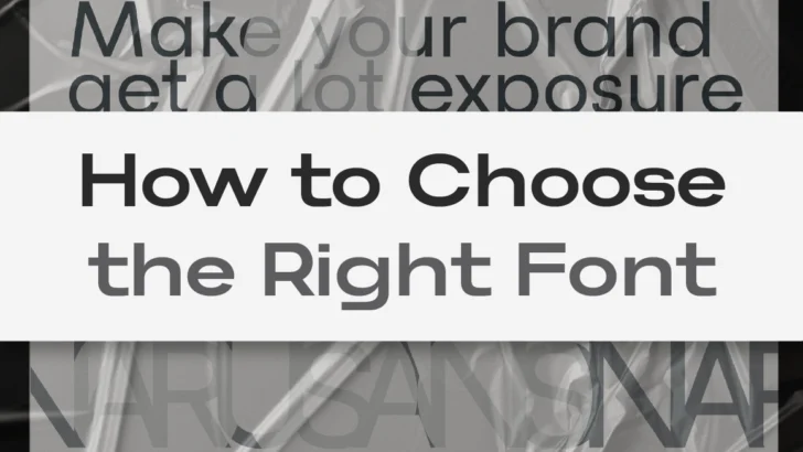How to Choose the Right Font for Your Visual Identity