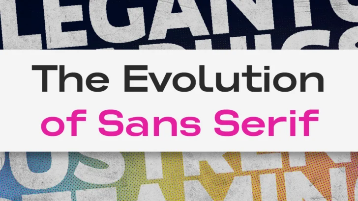 The Evolution of Sans Serif From Print to Pixels