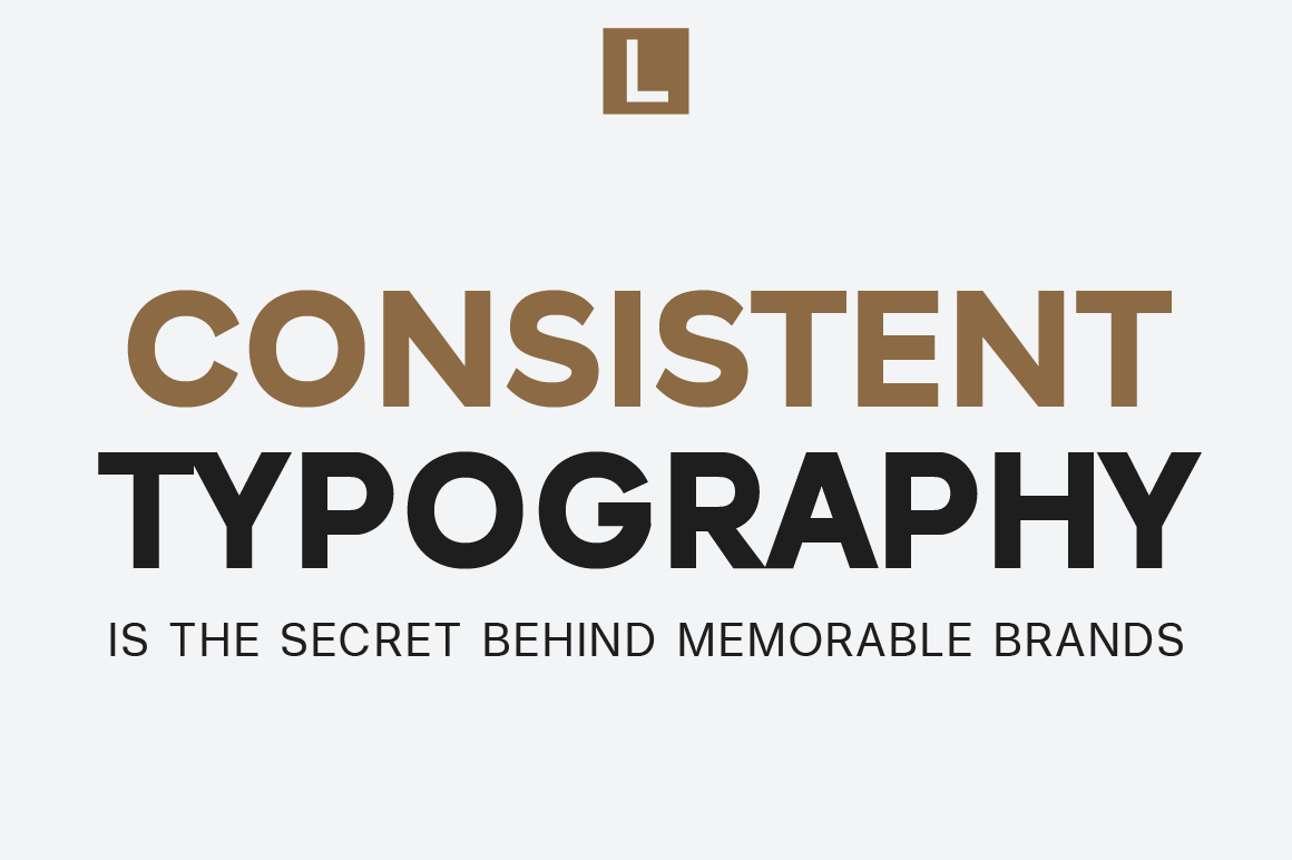 Why Consistent Typography Is the Secret Behind Memorable Brands