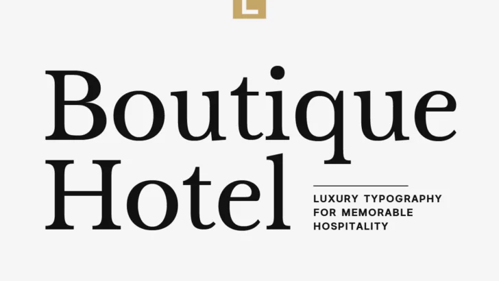 Best Fonts for Boutique Hotels Luxury