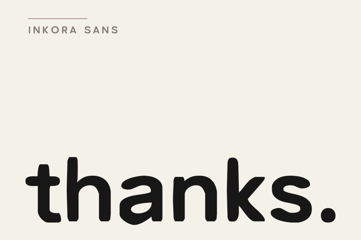 inkora-sans-14-thanks